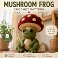 Mushroom Frog Crochet Pattern PDF, Frog Amigurumi Pattern, Cute Crochet Frog, Mushroom Doll, Digital Download