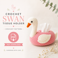 Swan Crochet Tissue Holder Pattern, Crochet Swan Tissue Cover, Swan Tissue Box Pattern, Crochet Home Decor, DIY Tissue Holder PDF